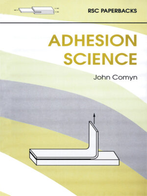 cover image of Adhesion Science